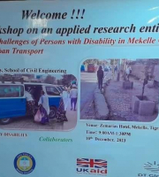 Validation workshop on an applied research entitled &quot;Safety and Mobility challenges of person with disability in Mekelle city - towards inclusive urban transport&quot;.